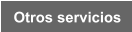 Otros servicios